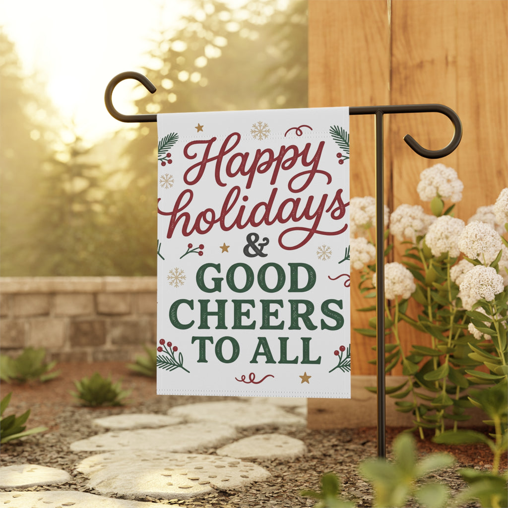Happy Holidays & Good Cheers Garden Flag - Festive Christmas House Banner
