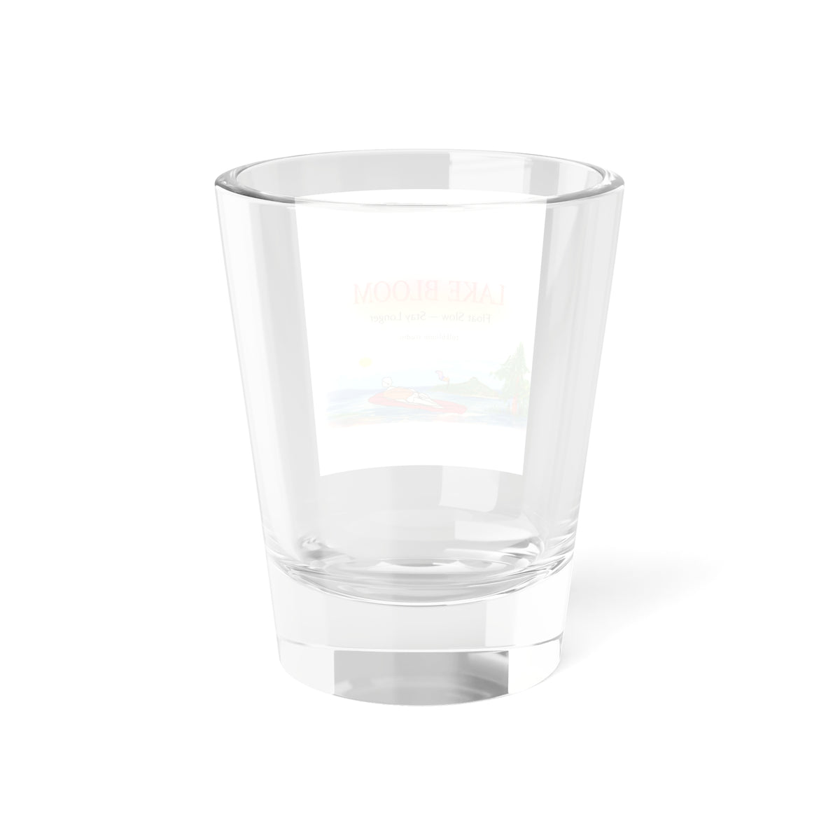 Lake Bloom 1.5oz Shot Glass — Kayak Lakeside Novelty Shooter