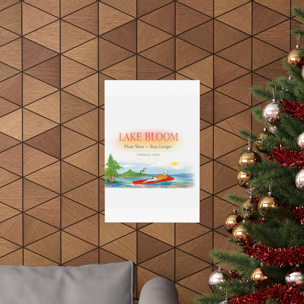 Lake Bloom Matte Poster — "Float Slow, Stay Longer" Vertical Wall Art