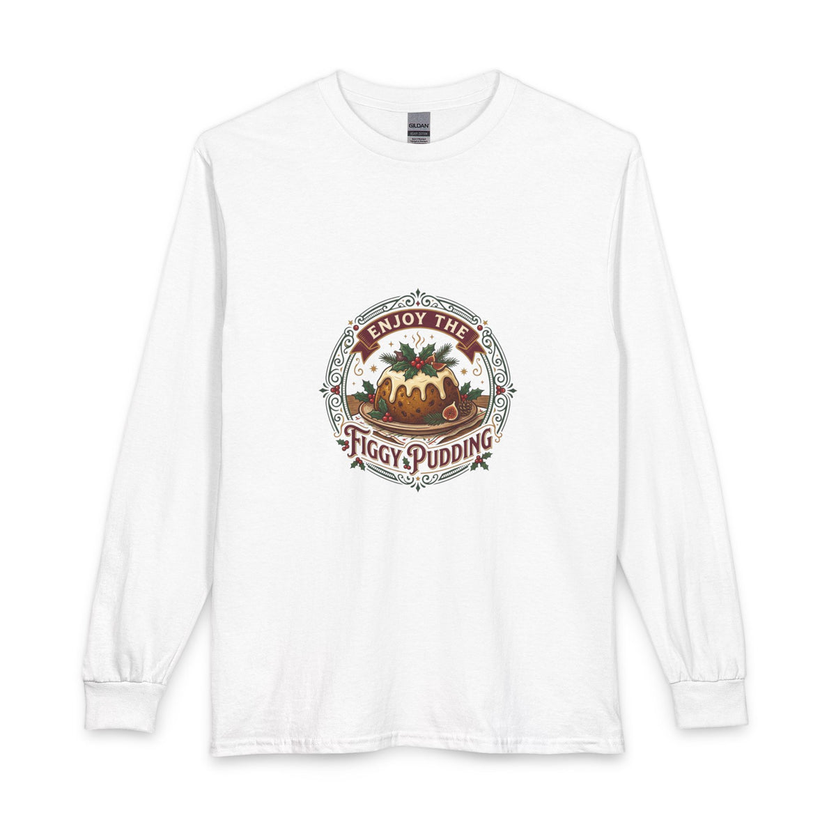Figgy Pudding Long Sleeve Tee – 'Enjoy the Figgy Pudding' Holiday Graphic Shirt