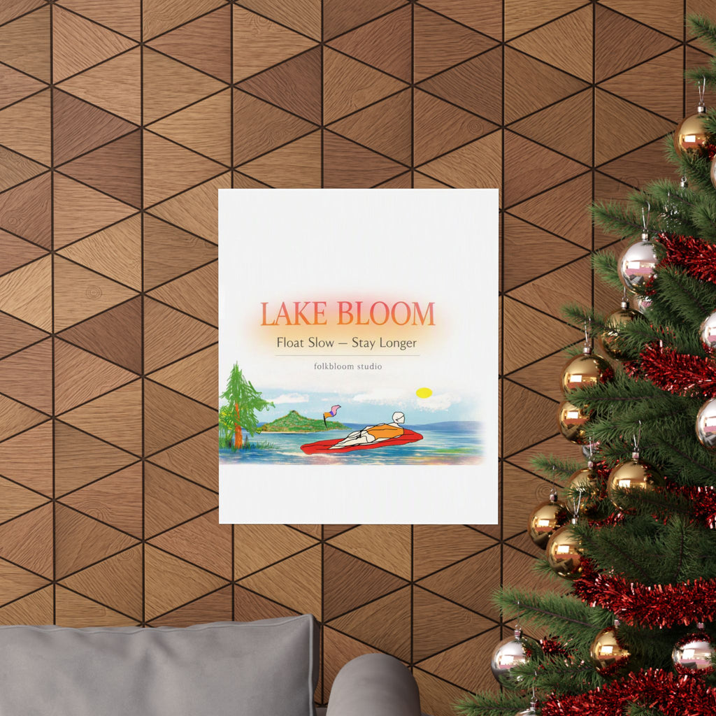 Lake Bloom Matte Poster — "Float Slow, Stay Longer" Vertical Wall Art